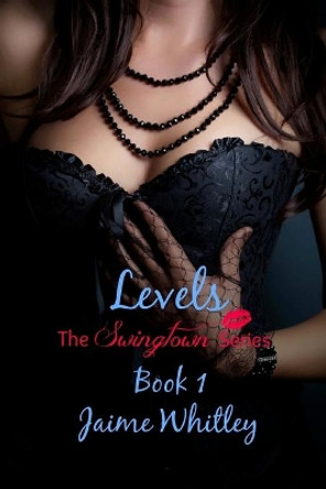 Levels by Jaime Whitley 9781517575243