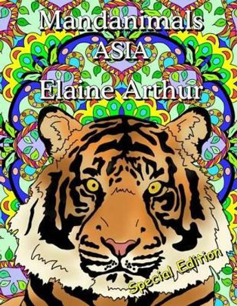 Mandanimals Asia Special Edition by Elaine Arthur 9781535461191