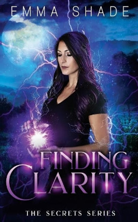 Finding Clarity by Emma Shade 9781723884177
