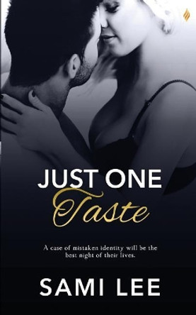 Just One Taste by Sami Lee 9781979374637