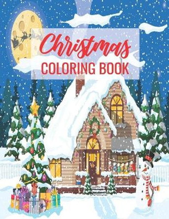 Christmas Coloring Book: A Beautiful Coloring Book with Christmas Designs - An Adult Coloring Book with Fun, Easy, and Relaxing Designs by Thomas Howard 9798688675016
