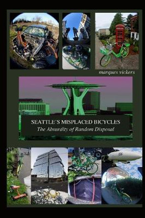 Seattle by Marques Vickers 9781791615338