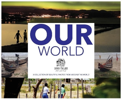 Our World by 1000 Tales Co-Op Ltd 9780648196402