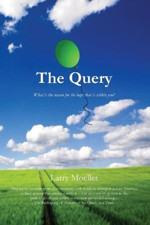 The Query by Larry Moeller 9781949888997