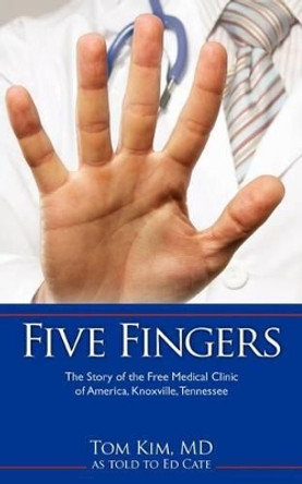 Five Fingers by Tom Kim 9781615793990