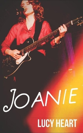 Joanie: A Lesbian Rockstar Romance by Bridget Essex 9798563883116