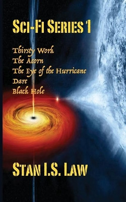 Sci-Fi Series 1 by Stan I S Law 9781987864229