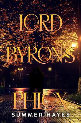 lord Byron's Phlox by Summer Hayes 9781837942282