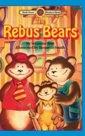 The Rebus Bears: Level 1 by Seymour Reit 9781876966751