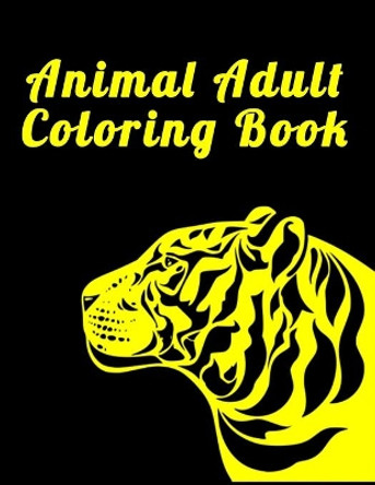 Animal Adult Coloring Book: Best Animal Coloring book for ever ! 100 pages awesome illistration will be best for gift by Coloring Book Press 9781675528068