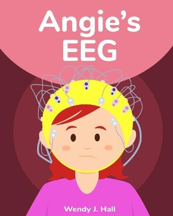 Angie's EEG by Ysha Morco 9781717233899