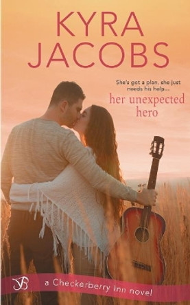 Her Unexpected Hero by Kyra Jacobs 9781548874346
