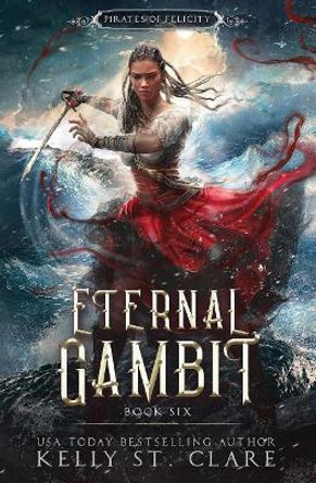 Eternal Gambit by Kelly St Clare 9781097148684