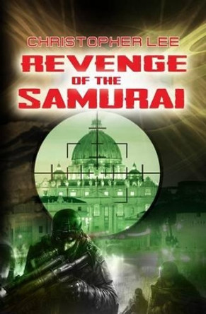 Revenge of the Samurai by Carol Ann Johnson 9781496156440