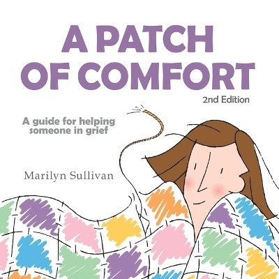 A Patch of Comfort by Marilyn Sullivan 9781664296954