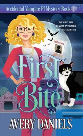 First Bite by Avery Daniels 9781735566375