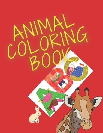 animals coloring book: for kids ages 2-4 Cute Writing and Coloring Book for Kids Who Love animals, white alphabet coloring book for kids ages 2-4, Big Activity Workbook for Toddlers, Preschool Paperback by Up Color 9798664416800