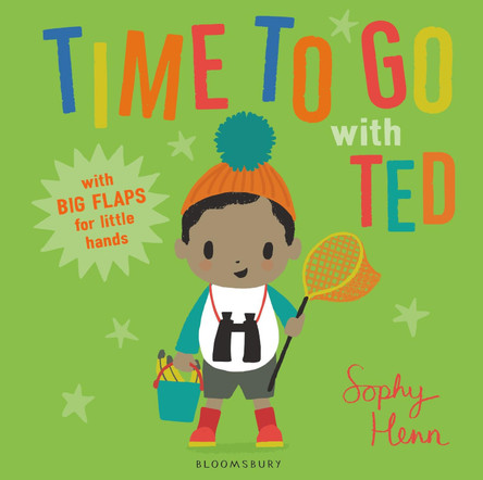 Time to Go with Ted by Sophy Henn
