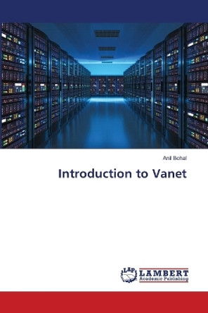 Introduction to Vanet by Anil Behal 9786205513095