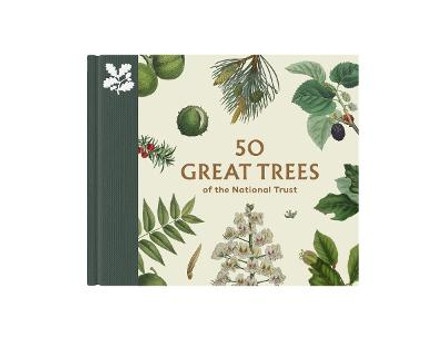 50 Great Trees of the National Trust by Simon Toomer