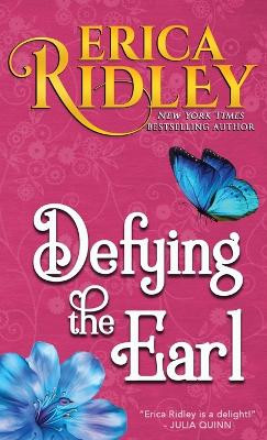 Defying the Earl by Erica Ridley 9781954764064