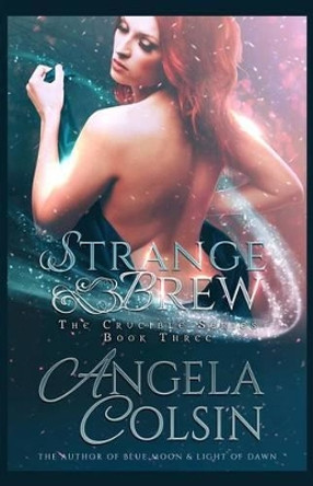 Strange Brew by Angela Colsin 9781512016710