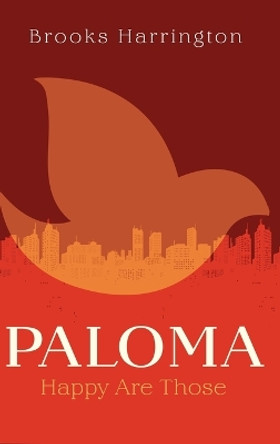 Paloma by Brooks Harrington 9781666741032