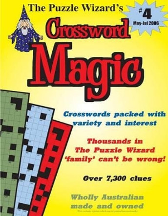 Crossword Magic No. 4 by The Puzzle Wizard 9781493699704