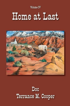 Home at Last by Doc Terrance M Cooper 9781983402753