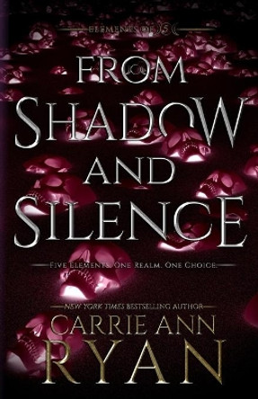 From Shadow and Silence by Carrie Ann Ryan 9781950443031