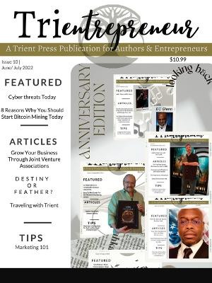 Trientrepreneur Magazine Issue 10 by Trient Press 9781955198271