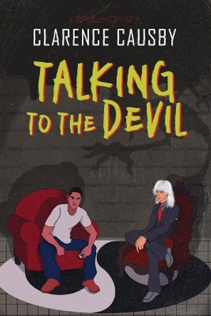 Talking To The Devil by Clarence Causby 9781959165514