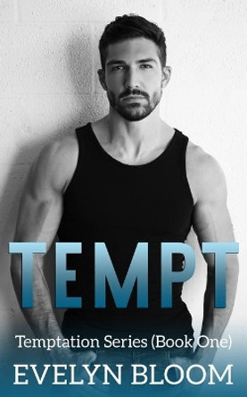 Tempt by Evelyn Bloom 9781774460504