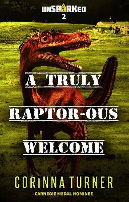 A A Truly Raptor-ous Welcome by Corinna Turner 9781910806661