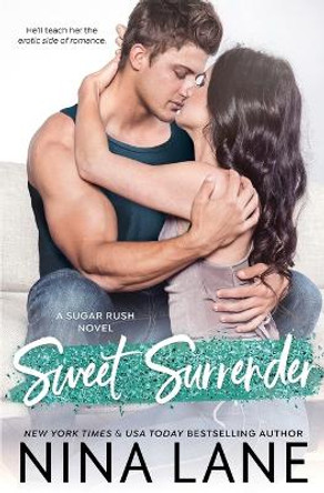 Sweet Surrender by Nina Lane 9781736052792