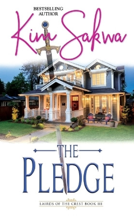 The Pledge by Kim Sakwa 9781737114246