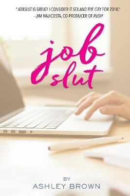 Jobslut by Ashley Brown 9781999809904