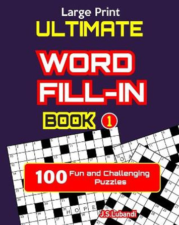 Ultimate WORD FILL-IN Book 1 by Jaja Books 9798614275297