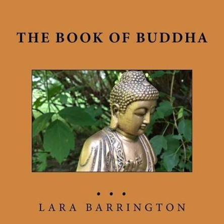 The Book of Buddha by Lara Barrington 9781535460903