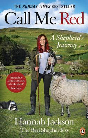 Call Me Red: A shepherd's journey by Hannah Jackson