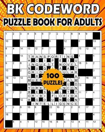 BK Codeword puzzle book for adults: Large print codebreaker puzzle book for adults & seniors - 100 Puzzle from (BK Bouchama) by Bk Bouchama 9798598947883
