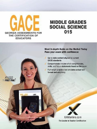 Gace Middle Grades Social Science 015 by Sharon Wynne 9781642390377