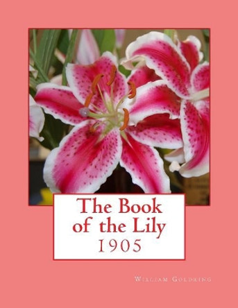 The Book of the Lily by Roger Chambers 9781983423819