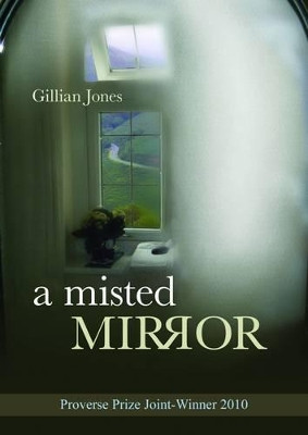 A Misted Mirror by Gillian Jones 9789881993236