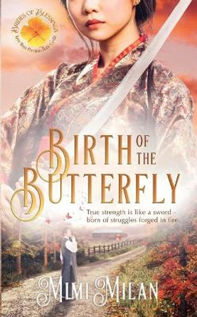 Birth of the Butterfly by Brides Of Blessings 9781947391062