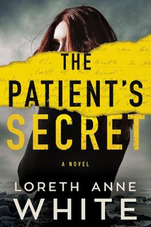 The Patient's Secret: A Novel by Loreth Anne White