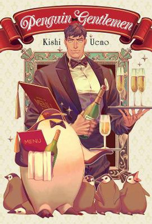 Penguin Gentleman. by Kishi Ueno