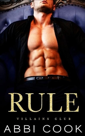 Rule by Abbi Cook 9781735599359