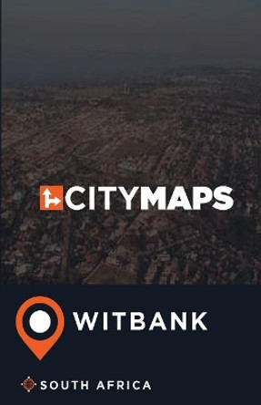 City Maps Witbank South Africa by James McFee 9781545230138