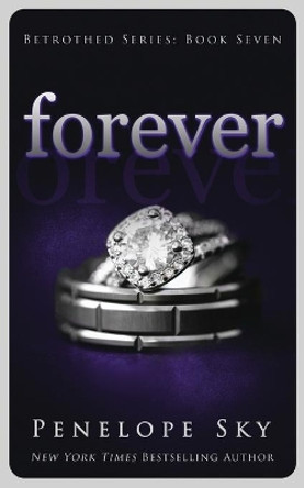 Forever by Penelope Sky 9798629716617